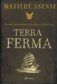 terra ferma (ebook)-matilde asensi-9788497082501 terra ferma (ebook)-matilde asensi-9788497082501