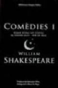 comedies i: (simni d una nit d estiu: al vostre gust; nit de reis )-william shakespeare-9788497100601 comedies i: (simni d una nit d estiu: al vostre gust; nit de reis )-william shakespeare-9788497100601
