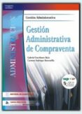gestion administrativa de compraventa (ciclos formativos de grado medio)-gabriel escribano ruiz-carmen fadrique barcenilla-9788497325301 gestion administrativa de compraventa (ciclos formativos de grado medio)-gabriel escribano ruiz-carmen fadrique barcenilla-9788497325301