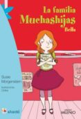 la familia muchashijas. bella-susie morgenstern-9788497437301 la familia muchashijas. bella-susie morgenstern-9788497437301