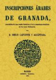 inscripciones arabes de granada (ed. facsimil)-emilio lafuente alcantara-9788497614801 inscripciones arabes de granada (ed. facsimil)-emilio lafuente alcantara-9788497614801