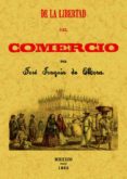 DE LA LIBERTAD DEL COMERCIO (ED. FACSIMIL)-1651244-otro-formato