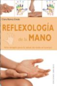 reflexologia de la mano-clara bianca erede-9788497776301 reflexologia de la mano-clara bianca erede-9788497776301