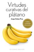 virtudes curativas del platano-jorge sintes pros-9788497779401 virtudes curativas del platano-jorge sintes pros-9788497779401