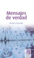 mensajes de verdad-dario lostado-9788498270501 mensajes de verdad-dario lostado-9788498270501