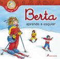 berta aprende a esquiar-liane schneider-9788498384901 berta aprende a esquiar-liane schneider-9788498384901