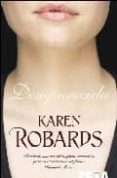 desaparecida-karen robards-9788498720501 desaparecida-karen robards-9788498720501
