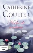 noche de sombras-catherine coulter-9788498725001 noche de sombras-catherine coulter-9788498725001