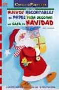 nuevos recortables de papel para decorar la casa en navidad-birgit utermarck-9788498740301 nuevos recortables de papel para decorar la casa en navidad-birgit utermarck-9788498740301
