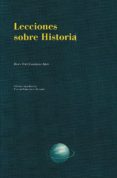 lecciones sobre historia-juan jose carreras ares-9788499114101 lecciones sobre historia-juan jose carreras ares-9788499114101