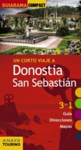donostia san sebastian 2017 (guiarama compact) (7ª ed.): 3 en 1 guia, direcciones, mapas-9788499359601 donostia san sebastian 2017 (guiarama compact) (7ª ed.): 3 en 1 guia, direcciones, mapas-9788499359601