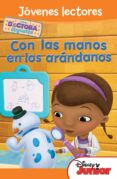 doctora juguetes. jovenes lectores. con las manos en los arandano s-9788499514901 doctora juguetes. jovenes lectores. con las manos en los arandano s-9788499514901