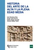 historia del arte de la alta y la plena edad media-ines monteira arias-9788499611501 historia del arte de la alta y la plena edad media-ines monteira arias-9788499611501