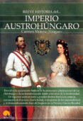 breve historia del imperio austrohungaro-carmen moreno minguez-9788499677101 breve historia del imperio austrohungaro-carmen moreno minguez-9788499677101
