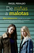 de niñas a malotas-angel peralbo-9788499706801 de niñas a malotas-angel peralbo-9788499706801
