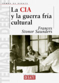 la cia y la guerra fria cultural (ebook)-9788499922201 la cia y la guerra fria cultural (ebook)-9788499922201