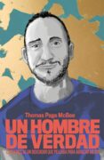 un hombre de verdad-thomas page mcbee-9788499987101 un hombre de verdad-thomas page mcbee-9788499987101