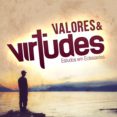 Descarga gratuita de audiolibros para computadora JOVENS - VALORES E VIRTUDES de EDITORA CRISTÃ EVANGÉLICA (Literatura española)