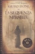 la sequenza mirabile-giulio leoni-9788804599401 la sequenza mirabile-giulio leoni-9788804599401