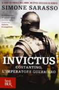 invictus. costantino, l imperatore guerriero-simone sarasso-9788817066501 invictus. costantino, l imperatore guerriero-simone sarasso-9788817066501