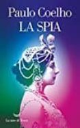 la spia-paulo coelho-9788893441001 la spia-paulo coelho-9788893441001