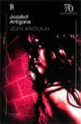 jezabel antigona-jean anouilh-9789500397001 jezabel antigona-jean anouilh-9789500397001