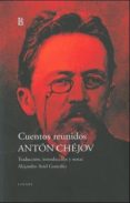 cuentos reunidos, chejov-anton pavlovich chejov-9789500399401 cuentos reunidos, chejov-anton pavlovich chejov-9789500399401