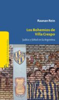 los bohemios de villa crespo (ebook)-9789500739801 los bohemios de villa crespo (ebook)-9789500739801