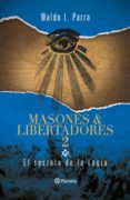 masones y libertadores 2 (ebook)-waldo l. parra-9789504957201 masones y libertadores 2 (ebook)-waldo l. parra-9789504957201