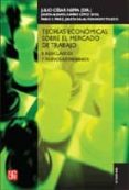 teorias economicas sobre el mercado de trabajo: ii. neoclasicos y nuevos keynesianos-julio cesar neffa-9789505577101 teorias economicas sobre el mercado de trabajo: ii. neoclasicos y nuevos keynesianos-julio cesar neffa-9789505577101