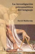 la investigacion psicoanalitica del lenguaje-9789508921901 la investigacion psicoanalitica del lenguaje-9789508921901