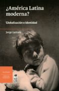 america latina moderna? (ebook)-9789560002501 america latina moderna? (ebook)-9789560002501