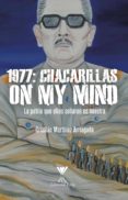 1977: chacarillas on my mind (ebook)-9789563383201 1977: chacarillas on my mind (ebook)-9789563383201