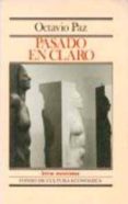 pasado en claro-octavio paz-9789681618001 pasado en claro-octavio paz-9789681618001