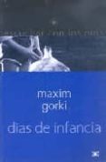 dias de infancia-maxim gorki-9789682322501 dias de infancia-maxim gorki-9789682322501