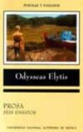 prosa: seis ensayos-odysseas elytis-9789683691101 prosa: seis ensayos-odysseas elytis-9789683691101