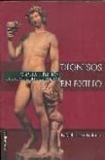 dionisos en exilio. sobre la represion de la emocion y el cuerpo-rafael lopez pedraza-9789686757101 dionisos en exilio. sobre la represion de la emocion y el cuerpo-rafael lopez pedraza-9789686757101