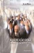 comunicaçao global. a magia da influencia-lair ribeiro-9789727111701 comunicaçao global. a magia da influencia-lair ribeiro-9789727111701