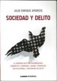 sociedad y delito-julio enrique aparicio-9789870009801 sociedad y delito-julio enrique aparicio-9789870009801