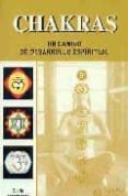 chakras: un camino de desarrollo espirtual-9789871088201 chakras: un camino de desarrollo espirtual-9789871088201