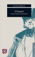 el burgues-franco moretti-9789877190601 el burgues-franco moretti-9789877190601