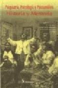 psiquiatria, psicologia y psicoanalisis: historia y memoria 1er e ncuentro argentino de historia de la psiquiatria, la psicologia y el psicoanalisis-9789879165201 psiquiatria, psicologia y psicoanalisis: historia y memoria 1er e ncuentro argentino de historia de la psiquiatria, la psicologia y el psicoanalisis-9789879165201