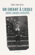 UN ENFANT À L'ASILE DANS L'ANJOU OCCUPÉE