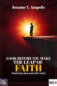 Búsqueda de libros de Google descarga gratuita LOOK BEFORE YOU MAKE THE LEAP  OF FAITH : TRUSTING MAN AND NOT GOD ? 9798230129301