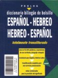 diccionario hebreo-español/español-hebreo (pocket)-9980000002901 diccionario hebreo-español/español-hebreo (pocket)-9980000002901