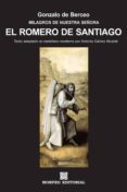 el romero de santiago (texto adaptado al castellano moderno por antonio gálvez alcaide) (ebook)-antonio galvez alcaide-gonzalo de berceo-2910019174068 el romero de santiago (texto adaptado al castellano moderno por antonio gálvez alcaide) (ebook)-antonio galvez alcaide-gonzalo de berceo-2910019174068