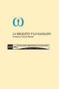 la religion y lo sagrado (ebook)-2910019414478 la religion y lo sagrado (ebook)-2910019414478