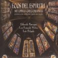 ecos del espiritu: melodias gregorianas (cd-rom)-8428353006111 ecos del espiritu: melodias gregorianas (cd-rom)-8428353006111