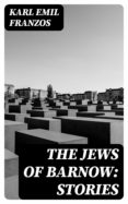Descargar el formato de libro electrónico pdb THE JEWS OF BARNOW: STORIES en español