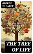 THE TREE OF LIFE  (edición en inglés)